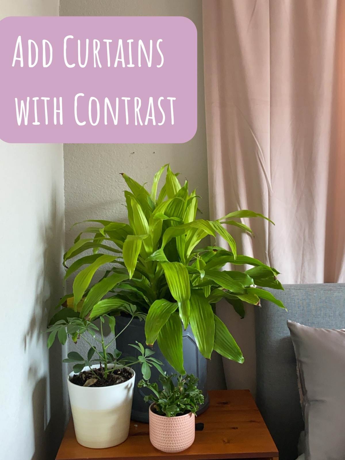 Add Curtains with Contrast